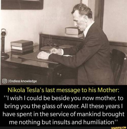 Nikola Tesla piše zadnje riječi svojoj majci